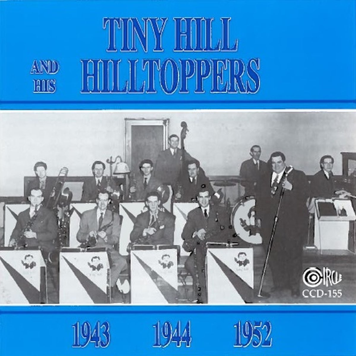 Apple Music에서 감상하는 Tiny Hill and His Hilltoppers의 1943, 1944, 1952 Tiny Hill and His Hilltoppers의 1943, 1944, 1952
