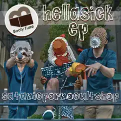 Hellasick e.p. by Satanicpornocultshop album reviews, ratings, credits