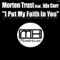 I Put My Faith In You (feat. Ida Corr) - Morten Trust featuring Ida Corr lyrics