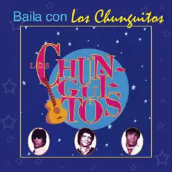 Baila Con Los Chunguitos - Los Chunguitos