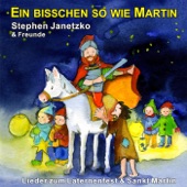 Ein bisschen so wie Martin - Lieder zum Laternenfest & Sankt Martin artwork