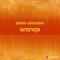 Orange (Original) - Pablo Discobar lyrics