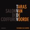 Salon de coiffure (feat. Jelle Kuipers) - Taras van de Voorde lyrics