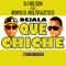 Déjala Que Chiche - DJ Nelson Fet. Benyo El Multi lyrics
