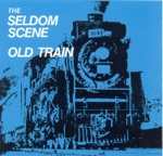 The Seldom Scene - Working On A Building