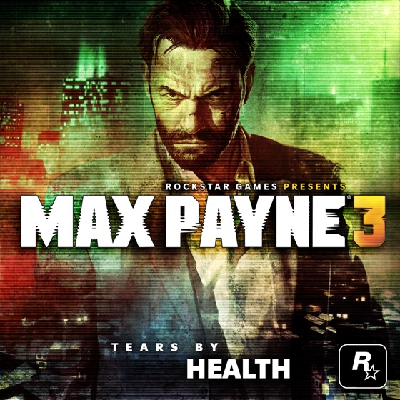 Cover artwork for TEARS (From "Max Payne 3")