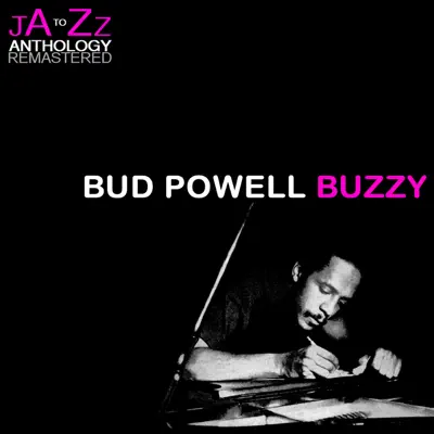 Buzzy: The Best of Bud Powell - Bud Powell