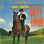 Carl Smith - No More Loose Talkin'