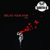 Relax Your Hair, 2012