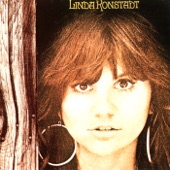 Linda Ronstadt - I Won't Be Hangin' Round