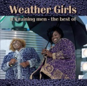 It's Raining Men by The Weather Girls