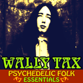 Psychedelic Folk Essentials - Wally Tax