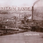 Balsam Range - Row By Row