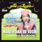Dukhiyon Ko Gham Kaisa - Farrukh Ali Moon (chote ustad) lyrics