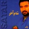 Gole Hassrat - Sattar lyrics