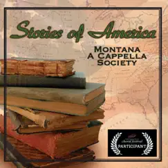 Stories of America by Montana A Cappella Society album reviews, ratings, credits