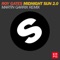 Midnight Sun 2.0 (Martin Garrix Radio Edit) - Roy Gates lyrics