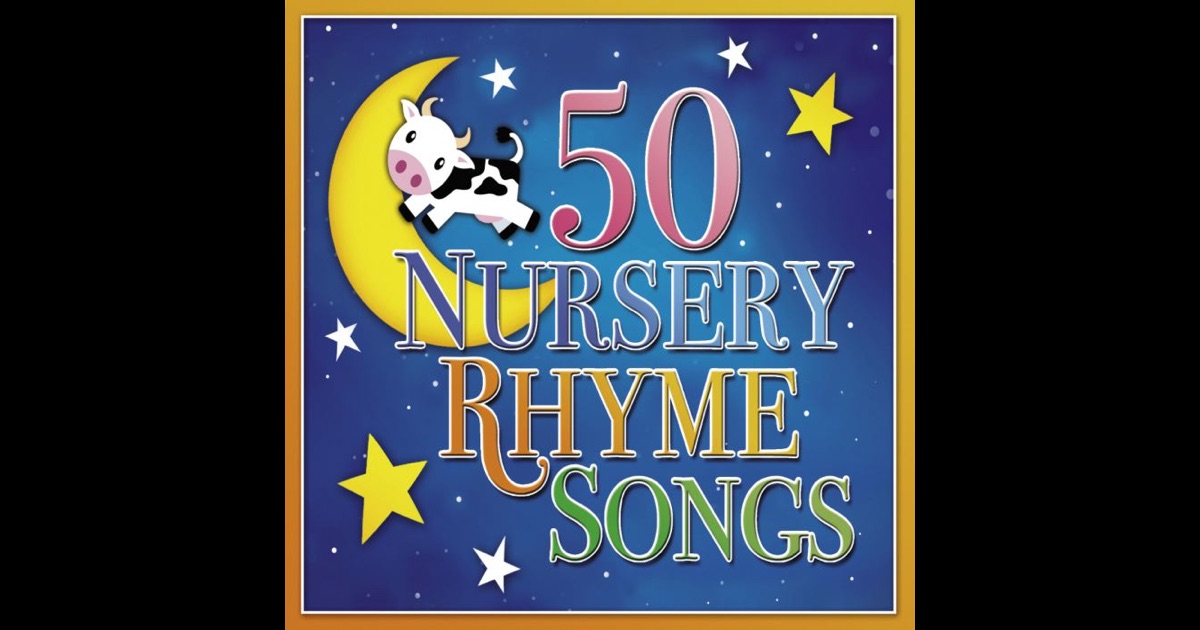 50 Nursery Rhyme Songs By The Countdown Kids On Apple Music