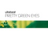 Ultrabeat - Pretty Green Eyes