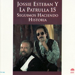 Jossie Esteban y La Patrulla 15 - Muchacho Vamo' a Beber