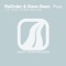Pure (Estigma Remix) - ReOrder & Dave Deen lyrics