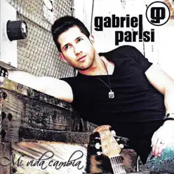 Mi Vida Cambia - Gabriel Parisi Mi Vida Cambia - Gabriel Parisi