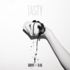 Tasty (feat. Ta-Ku) - Single, 2013