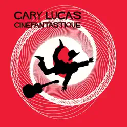 Cinefantastique - Gary Lucas Cinefantastique - Gary Lucas