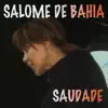 Saudade - Single album lyrics, reviews, download