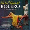 En La Magia Del Bolero