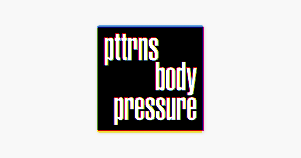 pttrns body pressure