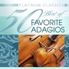 Platinum Classics: 50 Best of Favorite Adagios