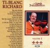 Ti-Blanc Richard - Le reel Anne-Marie