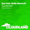 Stream & download Surrender (feat. Molly Bancroft) [Mike Shiver Remix] - Single