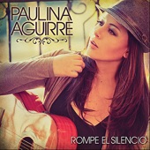 Paulina Aguirre - Abrazame