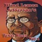 Blind Lemon Jefferson - All I Want Is That Pure Religion