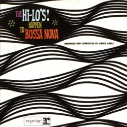 The Hi-Lo's - Once Again (Outra Vez) (Album Version)