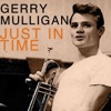 Gerry Mulligan - What It's All About