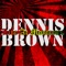 Yabby You - Dennis Brown lyrics