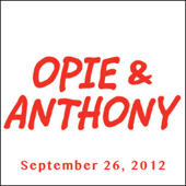 Opie & Anthony, Steven Van Zandt, September 26, 2012 - Opie & Anthony