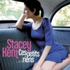 Stacey Kent - Ces petits riens
