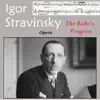 Stream & download Stravinsky: The Rake's Progress