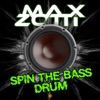 Spin the Bass Drum - Single
