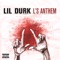L's Anthem - Lil Durk lyrics