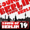 Sound of Berlin, Vol. 19, 2013