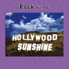 Rock, Vol. 40: Hollywod Sunshine