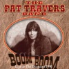 Pat Travers Band - Boom Boom