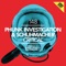 Critical (Siwell Remix) - Phunk Investigation & Schuhmacher lyrics