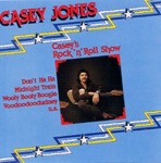 Casey Jones - Long Gone Train