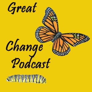EPISODE30 - Great Change Podcast A Great Investment